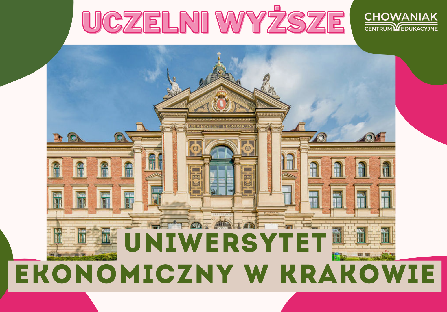 Przegląd uczelni wyższych w Polsce: Uniwersytet Ekonomiczny w Krakowie
