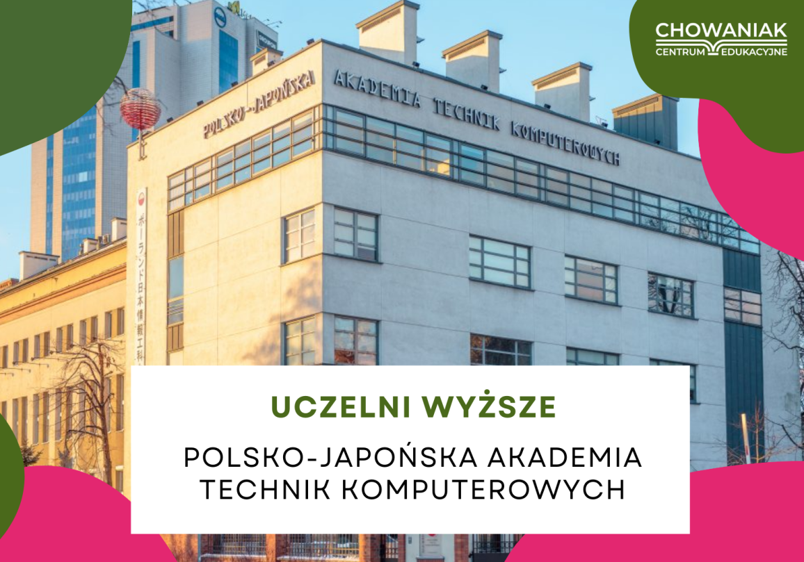 Wirtualna wycieczka po polskich uczelniach: Polsko-Japońska Akademia Technik Komputerowych w Warszawie